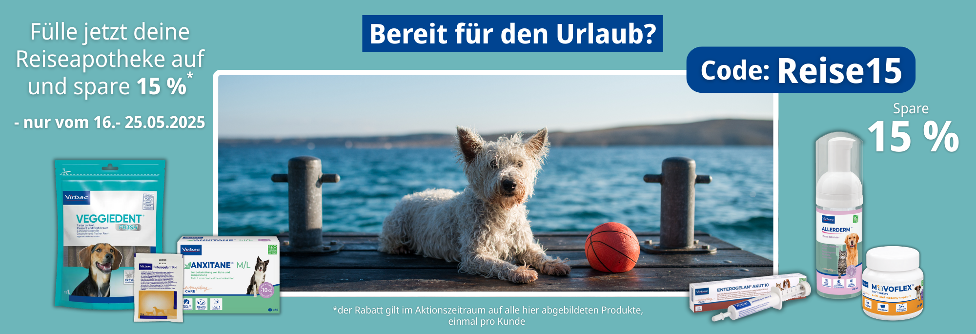 Bild mit Hund und Hinweis zu einer Rabattaktion mit 15 % Rabatt mit dem Code Reise15 auf Veggiedent, Enterogelan KH & akut, Anxitane, Movoflex und Allerderm Schaum vom 16.- 25.05.2025